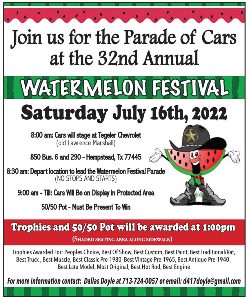 Schedule of Events Hempstead Watermelon Festival